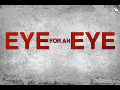 Eye for an Eye (Trailer)