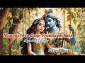 Shyama Aan Baso Vrindavan Mein Lyrical Video Swasti Mehul SwastiMehulMusic Devotional Song