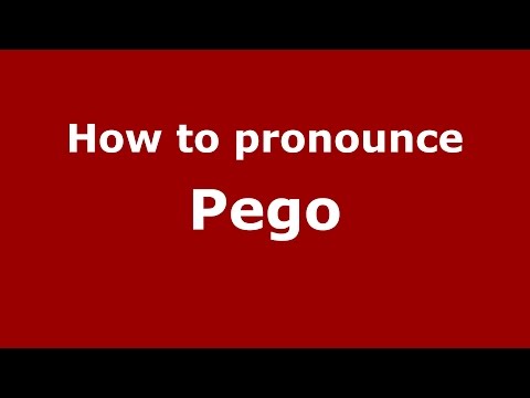 How to pronounce Pego