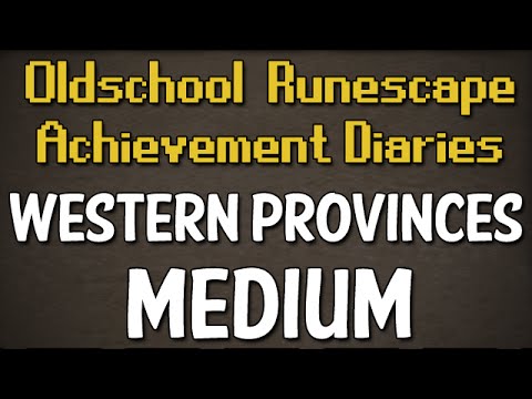 Western Provinces Medium Achievement Diary Guide | Oldschool Runescape
