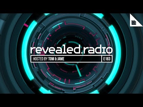 Revealed Radio 183 - TOM & JAME