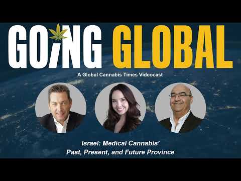 Israel: Medical Cannabis' Past, Present, and Future Province - Ep. 3