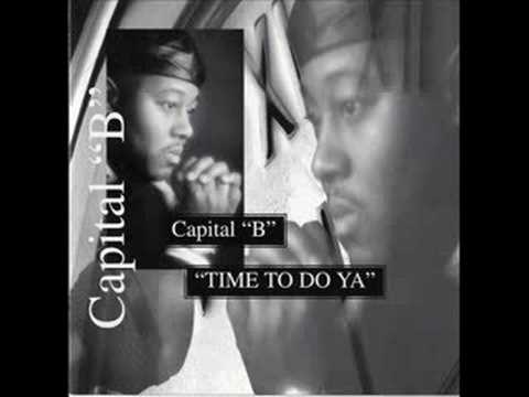 Capital B - We Got It Made