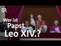 Aus Prevost Wird Leo XIV Wer Ist Dieser Mann Papst Aus Chicago STATIONEN BR