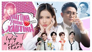 Download lagu THẤT TÌNH THƯỜNG XẤU TÍNH - LyLy x Ricky Star |   mp3