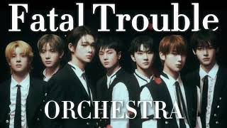 Download lagu ENHYPEN Fatal Trouble [Orchestra   Vocal Version] mp3