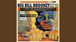 Spoken Introduction into Kansas City Blues (From "The Bill Broonzy Story")