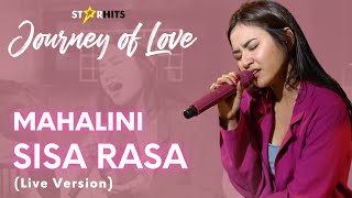 Download lagu MAHALINI - SISA RASA (LIVE AT JOURNEY OF LOVE) mp3 Download lagu MAHALINI - SISA RASA (LIVE AT JOURNEY OF LOVE) mp3
