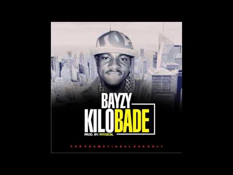 BAYZY - KILOBADE