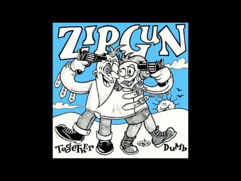 Zipgun - Together Dumb (1992)
