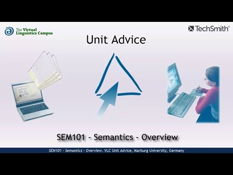 SEM101 - Unit Advice (Semantics - Overview)