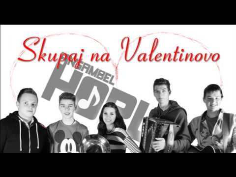 Skupaj na Valentinovo- Ansambel Hopla