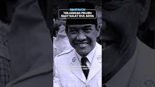 Kisah Soekarno yang Selamat dari Percobaan Pembunuhan saat Salat Idul Adha, Diotaki oleh DI/TII