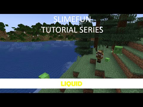 Slimefun Tutorial Series - Liquid by Seggan