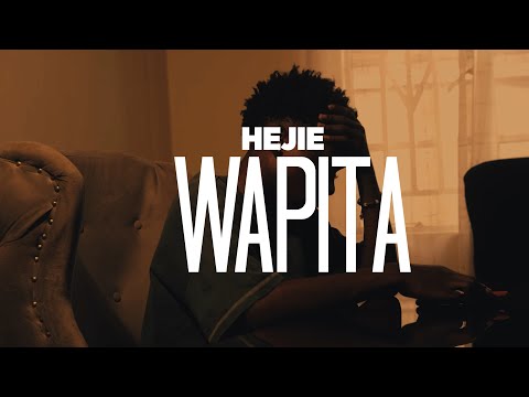 Hejie_Wapita (Music Video) Dir K Future