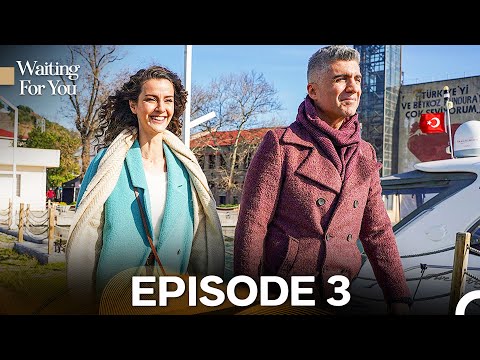 Waiting For You Episode 3 (Long Version)