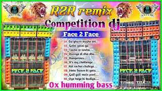 🔥Nonstop face to face competition dj songs🤯||🔊Ronty Remix || roadshow competition dj songs