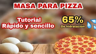 Masa para pizza 65 % de hidratacion (FÁCIL)