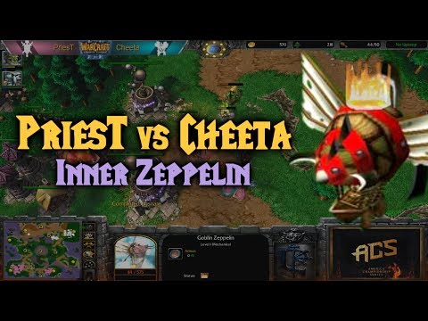 Warcraft 3 | PriesT vs Cheeta | INNER ZEPPELIN | HvO (ft. WackedStrats)