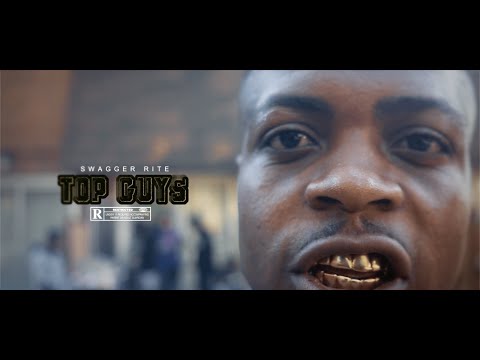 Swagger Rite - Top Guys (Official Music Video)