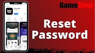 How to Reset GameStop Password | Recover GameStop Account