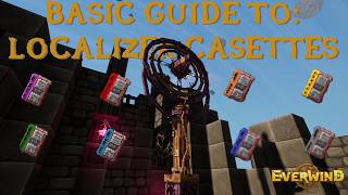 Basic Guide To: Localizer Cassettes | Everwind
