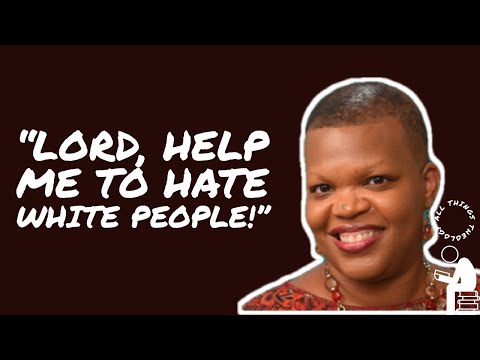 Theology Professor Asks God To Help Her Hate White People