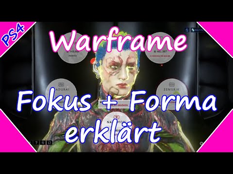 Warframe Beginner's Explanation for Focus and Forma