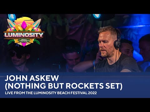 John Askew (Nothing But Rockets Set) - Live from the Luminosity Beach Festival 2022 #LBF22
