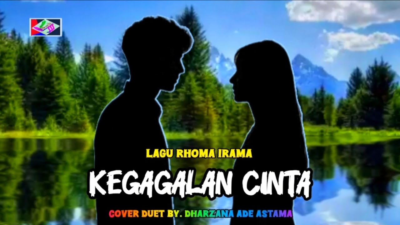 Kegagalan Cinta - Dharzana Ade Astama Cover Duet Lagu Rhoma Irama