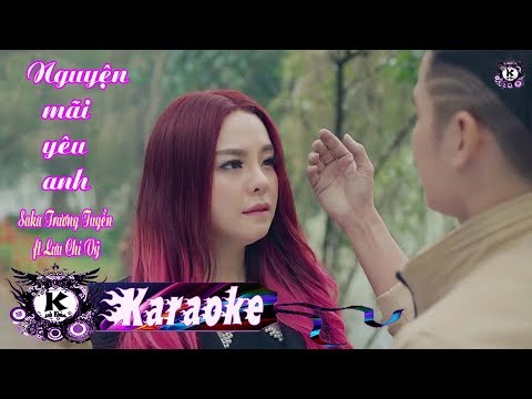 Nguyện Mãi Yêu Anh | Karaoke Beat Gốc | Saka Trương Tuyền ft Lưu Chí Vỹ