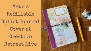 Make a Refillable Bullet Journal Cover