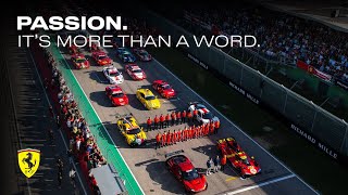 Ferrari Passion. It's more than a word