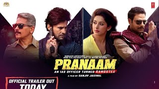 Pranaam Trailer