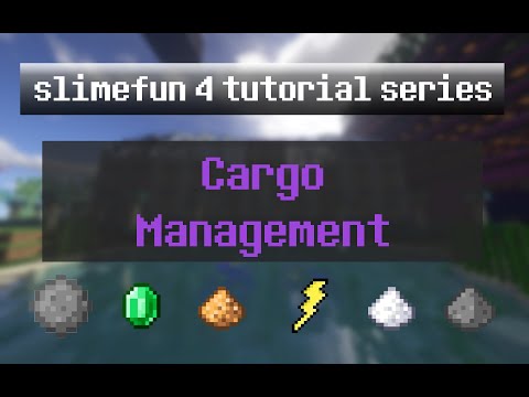 SlimeFun 4 Tutorial Ep 09 - Cargo Management