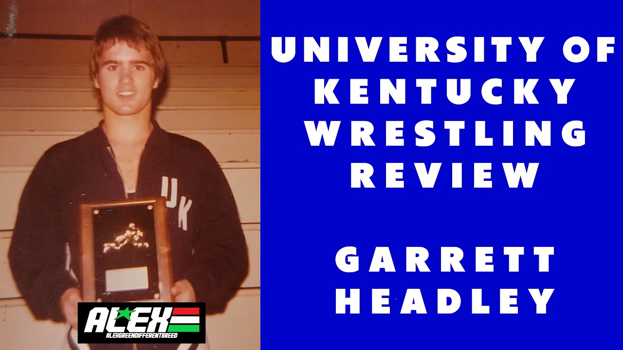 State Wrestling Championship review series w/ Garret Headley (University of Kentucky)