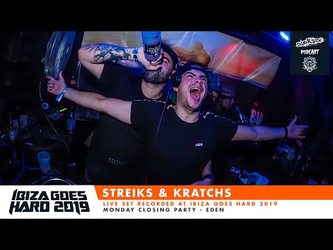 Darkside Podcast 332 -  STREIKS & KRATCHS @ Ibiza Goes Hard 2019 [Live Set]