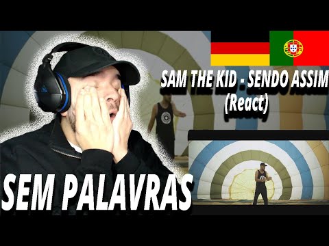 SAM THE KID - SENDO ASSIM (React) I Filho de Emigrantes reage a  Rap PT T.2E.33