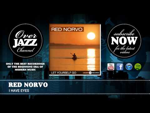 Red Norvo - I Have Eyes (1938)