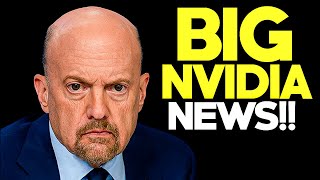 NVIDIA Investors, Jim Cramer Says This Changes Everything Today