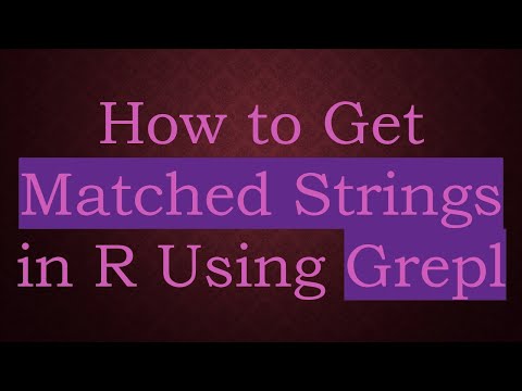 How to Get Matched Strings in R Using Grepl