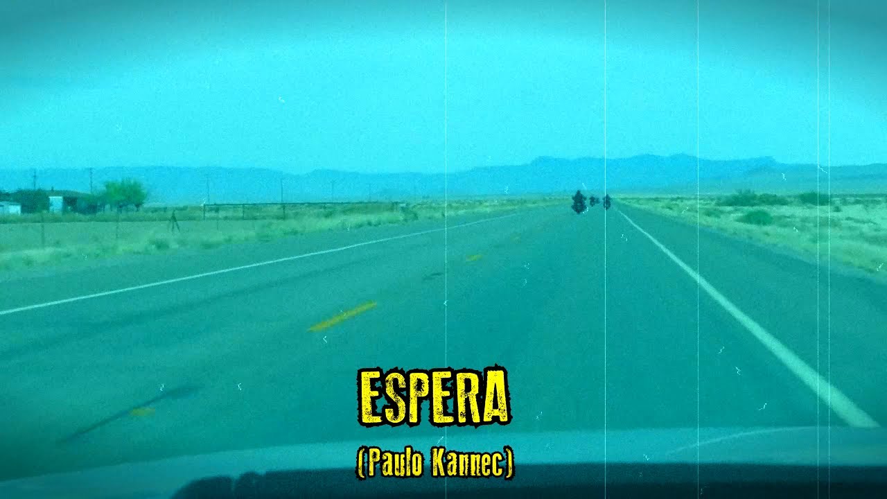 PAULO KANNEC - ESPERA