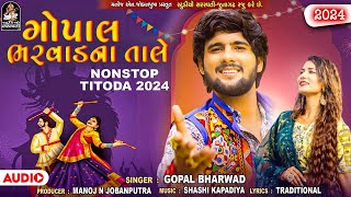 Download lagu ગોપાલ ભરવાડ ના તાલે | Non Stop Titoda 2024 | Gopal Bharwad Na Tale | | Titoda Raas Garba | New Garba mp3 Download lagu ગોપાલ ભરવાડ ના તાલે | Non Stop Titoda 2024 | Gopal Bharwad Na Tale | | Titoda Raas Garba | New Garba mp3