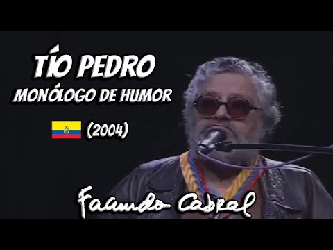 Facundo Cabral - Monólogo de humor "Tío Pedro"