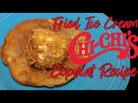 The BEST Chi-Chi’s Fried Ice Cream Copycat Recipe – You’ll LOVE It!