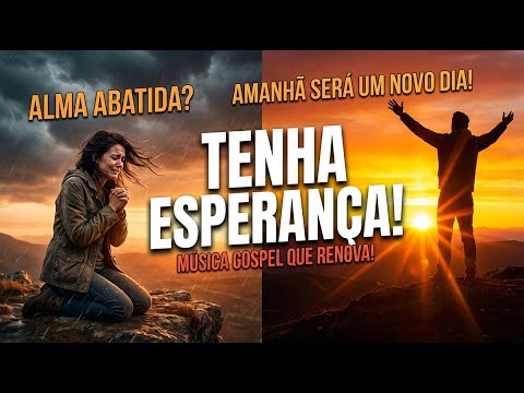 Música Gospel para RENOVAR sua ESPERANÇA em 2026