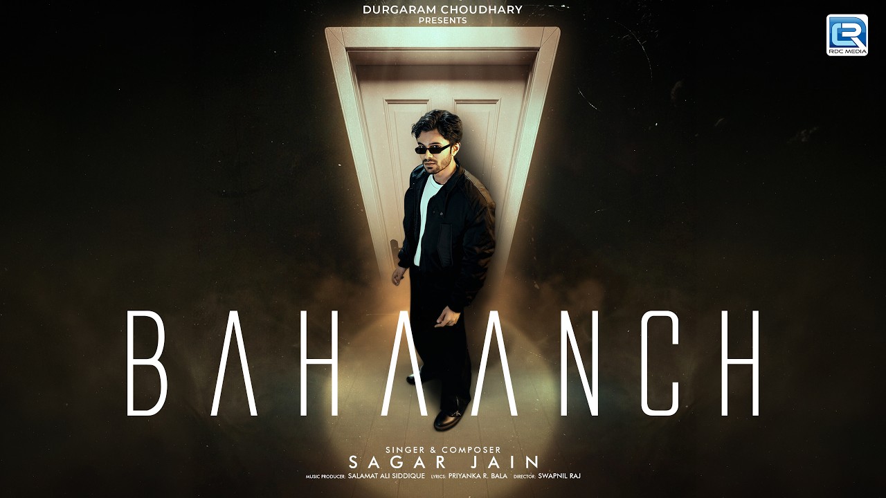 Bahaanch Lyrics | Sagar Jain
