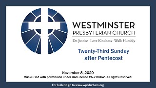 WPC Durham - November 8, 2020 Worship Service