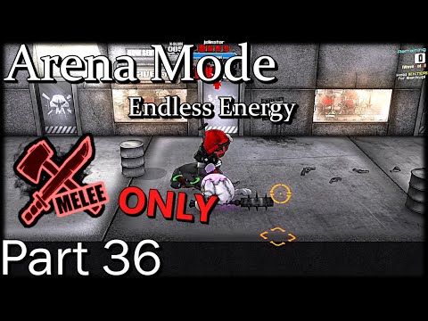 Endless Energy (Part 36) [Madness: Project Nexus]