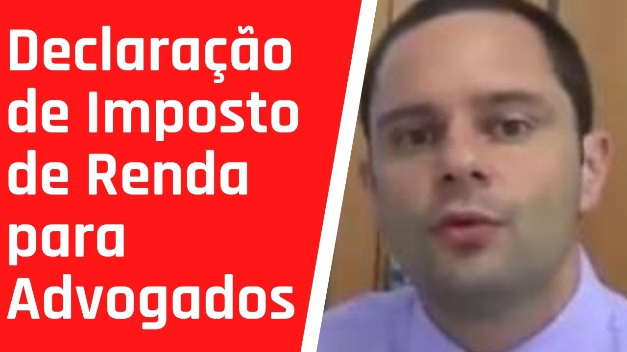 Declaração de Imposto de Renda Para Advogados